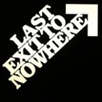 Last Exit to Nowhere Coupons & Discount Codes